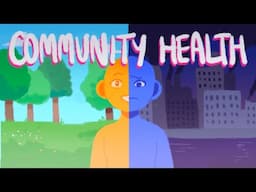Community Health: Is My Neighborhood Making Me Sick?