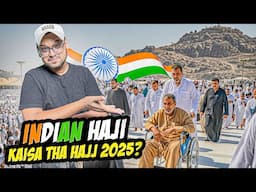 Indian Hujjaj ne Bataya Hajj ka Haal 🇮🇳😢 | Kaisa Tha Hajj 2025? | Hajj2025 Experience Shared by Haji