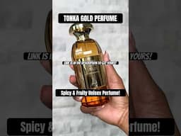 This Perfume Smells Like Luxury & Lust—You’ll Be OBSESSED! [Tonka Gold Perfume!]