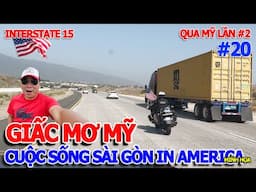 HÀNH TRÌNH TRÊN ĐẤT MỸ - CHẠY XA LỘ I-15 LIÊN TIỂU BANG ĐẾN CANADA XA LỘ TƯỞNG NIỆM CỰU CHIẾN BINH