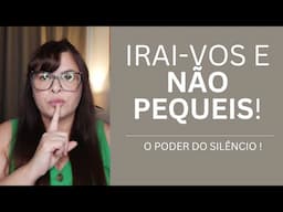 O poder do Silêncio!  Silêncio e Sabedoria: A Resposta Está na Bíblia!