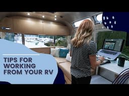 Tips for Working From Your RV