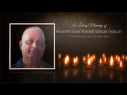 The Funeral of the late Pradhuman Sukbir Singh (Tolly)