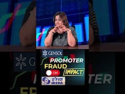 Gensol Promoter Fraud Impact on Ireda Share #gensolshare #ireda_share_news #iredasharenewstoday