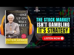 ONE UP ON WALL STREET by Peter Lynch Audiobook | Book Summary in English