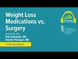 Weight Loss Medications vs. Surgery
