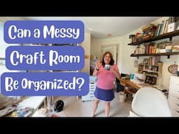 Can a Messy Craft Room be Organized?