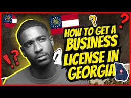 How to Get a Business License in Georgia in Less than 5 Minutes? (GA Business License Application)
