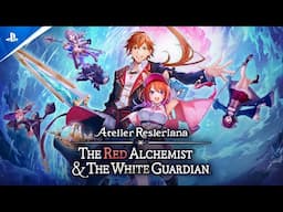 Atelier Resleriana: The Red Alchemist & the White Guardian - First Look Trailer | PS5 Games
