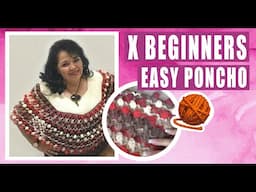 x Beginners EASY CROCHETED PONCHO - EASY AND FAST - BY LAURA CEPEDA