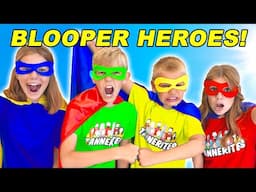 Not So SuPeR Heroes - The Blooper Heroes!