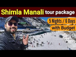 Shimla Manali Tour Package | Shimla Tourist places | Manali Tourist Places | Manali Travel guide