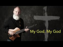 7 Words from the Cross - Easter Ambient Guitar