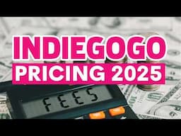 Indiegogo's Pricing and Fees 2025