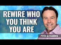 Be Bigger than you Think You Are,  Peter Alessandria