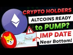 🛑 Altcoins Bottomed? Soon Recovery - Altcoins PUMP Date? | Bitcoin Pump Today | Bitcoin News