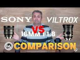 Sony vs Viltrox 16mm F1.8 Showdown | Which One Should You Buy?