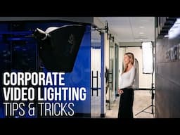 How to Film a Corporate Video | Lighting Breakdown