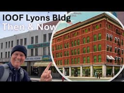 Reno IOOF EC Lyons Building Then & Now, 2nd x Center - Narrated History of this old relic