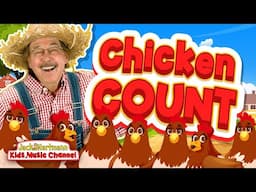 Chicken Count | Fun Counting Song for Kids! | Jack Hartmann