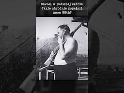 Jakie zbrodnie popełnił Amon Göth? #shorts