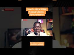 How To Attract High Paying Clients - Specialization