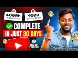 Complete 1000 Subscribers & 4000 Watchtime in Just 30 Days | New Trick | 100% Working