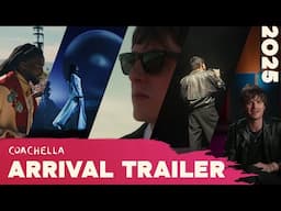 ARRIVAL: Behind the Scenes with 5 Breakout Artists at Coachella | Official Trailer
