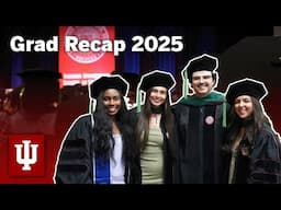 IU School of Medicine Graduate Recognition 2025 Recap