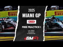 🔴 LIVE: 2025 F1 Miami GP Free Practice 1 Watchalong | Live Timing & Commentary