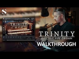 Walkthrough: Trinity Electric Pipe Organ