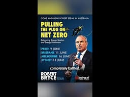 “It's a mirage. This idea that you're going to achieve net zero will not happen” Robert Bryce