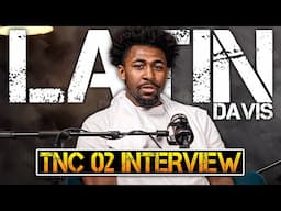 Latin Davis | TNC 02 Interview