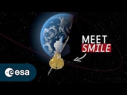Meet Smile: The first mission to X-Ray Earth’s shield