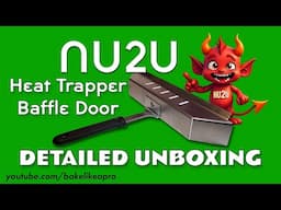 NU2U Heat Trapper Baffle Door For The Gozney Arc XL UnBoxing