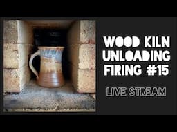 Wood Kiln Unloading - live stream - firing no.15