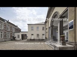 Farewell Lecture Prof. dr. Hugo ten Cate