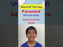 Word of the Day | Paranoid  #learnanewwordtoday