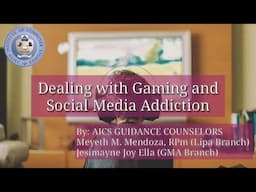 Guidance Webinar: Dealing with Gaming and Social Media Addiction