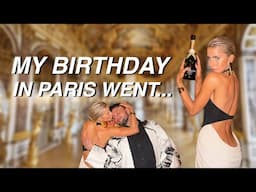 my birthday in paris // vlog