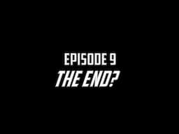 Chasing Greatness: The End? (Episode 9)