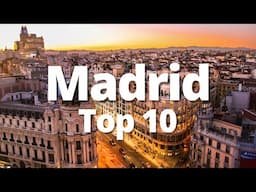 TOP 10 Things to do in MADRID