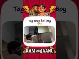 Tag that bell boy🔔😆| @ramwithjaanu