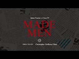 Jalen Frazier & Circa 97 "Made Men" (Official Video)