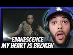 GOSH DANG!| FIRST TIME HEARING Evanescence -  My Heart Is Broken REACTION