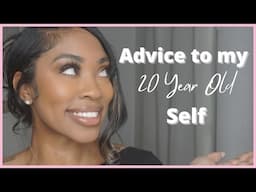 Advice in your 20s