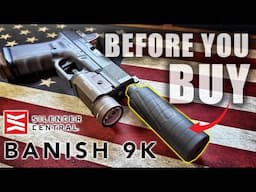 RELIABLE? - Silencer Central Banish 9K