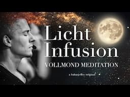 LICHT-INFUSION - MEDITATION MIT JEFFREY KASTENMÜLLER