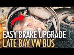 How to fit SELF ADJUSTING brakes UPGRADE on a late bay VW BUS