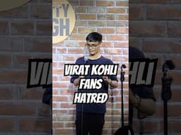 Virat Kohli Fans’ Hatred - Standup Comedy - full video titled ‘Apology’ on my channel